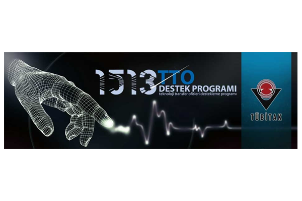 1513 TÜBİTAK Teknoloji Transfer Ofisleri (TTO) Destekleme Programı 2019 Yılı Çağrısı